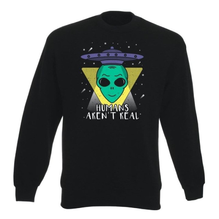 Sudadera Humans arent real | Newgrafponline
